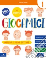 Giocamici. Per la Scuola elementare. Con e-book. Con espansione online. Vol. 1B libro