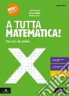 A tutta matematica! Percorsi facilitati. Per la Scuola media. Con e-book. Con espansione online. Vol. 3 libro