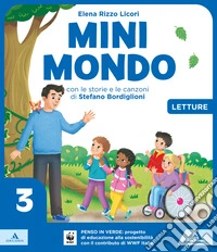 Minimondo. Per la 3ª classe elementare. Con e-book. Con espansione online. Vol. 3 libro