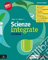 Scienze integrate. Chimica. Per il 1° biennio degli Ist. Professionali. Con e-book. Con espansione online libro