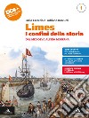 Limes. I confini della storia. Per le Scuole superiori. Con e-book. Con espansione online. Vol. 1: Dal Medioevo all'Età Moderna libro