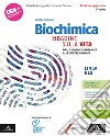 Biochimica blu. Indagine sulla vita. Per il 5° anno delle Scuole superiori. Con e-book. Con espansione online. Vol. 5: Dalla chimica organica alle biotecnologie libro