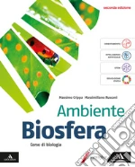 Ambiente biosfera. Volume unico. Per gli Ist. tecnici e professionali. Con e-book. Con espansione online libro
