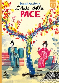 Arte della pace. Con e-book. Con espansione online (L') libro