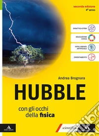Hubble. Con gli occhi della fisica. Per il 4° anno delle Scuole superiori. Con e-book. Con espansione online libro
