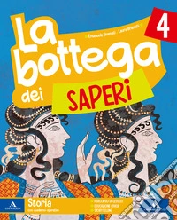 Bottega dei saperi. Vol. antropologico. Per la 4ª classe elementare. Con e-book. Con espansione online (La). Vol. 1 libro