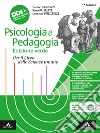 Psicologia e pedagogia. Con Saperii di base. Per le Scuole superiori. Con e-book. Con espansione online libro di Legrenzi Paolo Rumiati Rino Fulgenzi Lorenzo