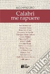 Calabri me rapuere libro