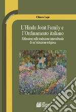 L'Hindu Joint Family e l'Ordinamento italiano. Riflessioni sulla traduzione interculturale di un'istituzione religiosa libro