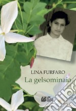 La gelsominaia libro