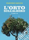 L'orto sull' albero libro