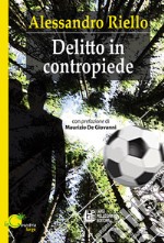 Delitto in contropiede