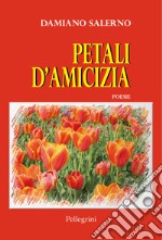 Petali d'amicizia