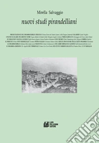 Nuovi studi pirandelliani. Vol. 15 libro