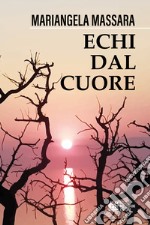 Echi dal cuore