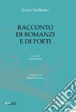 Racconto di romanzi e di poeti libro