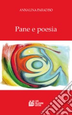 Pane e poesia libro