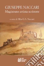 Magistrato artista scrittore