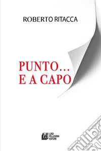 Punto... e a capo