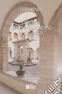 L'ordine degli agostiniani in Calabria libro