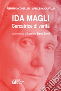 Ida Magli. Cercatrice di verità libro