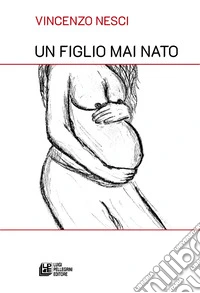 Un figlio mai nato libro