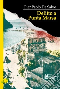 Delitto a Punta Marsa