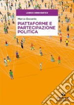 Piattaforme e partecipazione politica