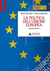 La politica dell'Unione Europea libro