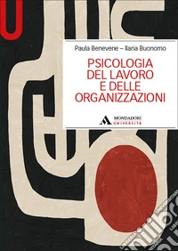 Psicologia del lavoro e delle organizzazioni