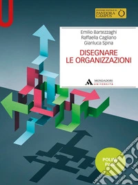 Disegnare le organizzazioni. Polimi pack libro