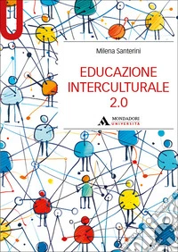 Educazione interculturale 2.0 libro