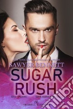 Sugar rush. Sugar Bowl. Ediz. italiana. Vol. 2 libro