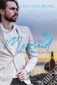 Mermaid. Una favola gay libro