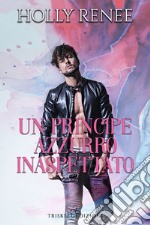 Un principe azzurro inaspettato libro