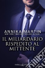 Il miliardario rispedito al mittente libro