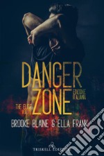 Danger zone. The elite. Ediz. italiana. Vol. 1 libro