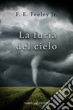 La furia del cielo