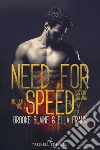 Need for speed. The elite. Ediz. italiana. Vol. 2 libro di Frank Ella Blaine Brooke