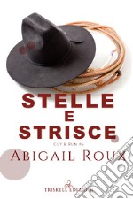 Stelle e strisce. Cut & run. Vol. 6 libro