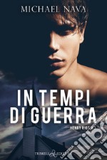 In tempi di guerra. Henry Rios. Vol. 3