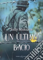 Un ultimo bacio libro