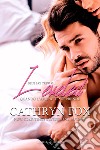 Leveled. Quando l'amore ti sorprende. Blue bay crew. Vol. 2 libro di Fox Cathryn