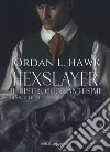 Hexslayer. Il distruggincantesimi. Hexworld. Vol. 3 libro