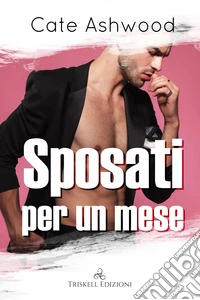 Sposati per un mese