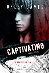 Captivating. Elite protection series. Ediz. italiana. Vol. 2 libro