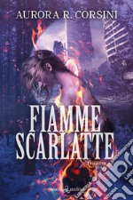 Fiamme scarlatte. I figli di Ish libro