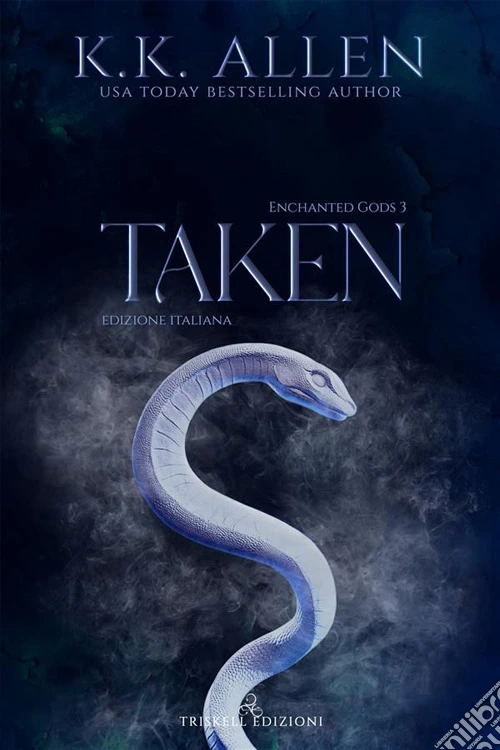 Taken. Enchanted gods. Ediz. italiana. Vol. 3