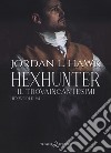 Hexhunter. Il trovaincantesimi. Hexworld. Vol. 4 libro