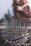 Jake & Jonah libro di Pistolato Irene